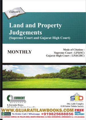 LAND AND PROPERTY JUDGEMENTS (SUPREME COURT AND GUJARAT HIGH COURT) (ENGLISH - GUJARATI DIGLOT) - MONTHLY MAGAZINE - 2021