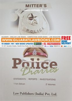 Mitter's Police Diaries - Statements, Reports, Investigations - 11the Edition in 2 Volumes - Law Publishers India Pvt Ltd-0