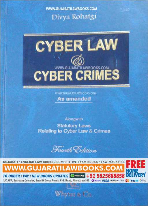 Divya Rohatgi's CYBER LAW AND CYBER CRIMES Along with Statutory Laws Relating to Cyber Law & Crimes - Fourth Edition 2021-0