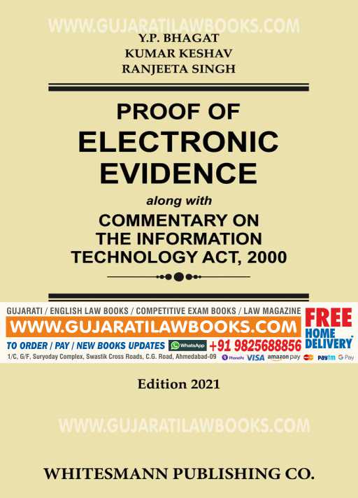 PROOF OF ELECTRONIC EVIDENCE along with COMMENTARY ON THE INFORMATION TECHNOLOGY ACT, 2000 - 2021 Edition-0