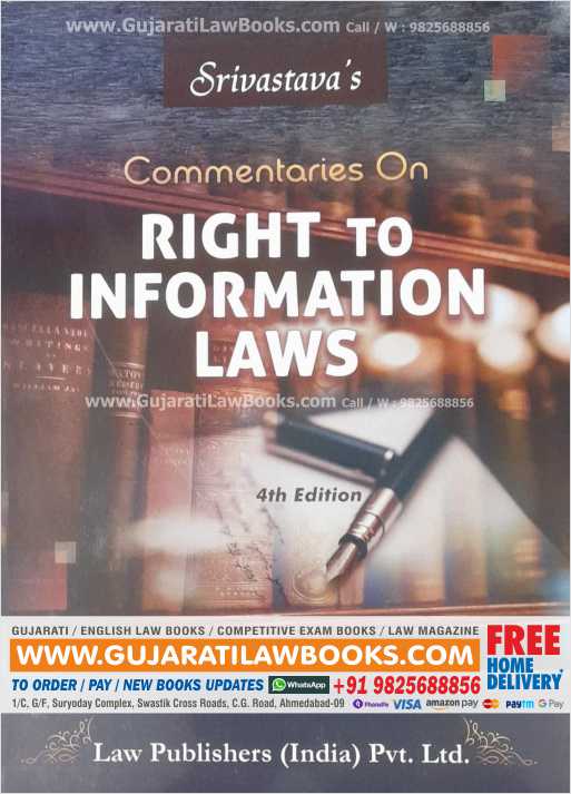 Srivastava's Commentary on Right to Information Laws - 4th Edition June 2021-0