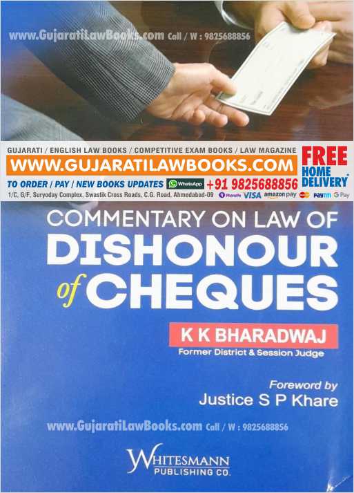 Commentary on Law of DISHONOUR OF CHEQUES by K K Bharadwaj - August 2021 Edition Whitesmann-0