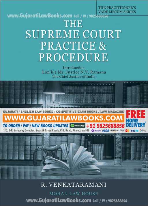 THE SUPREME COURT PRACTICE & PROCEDURE Hardcover – 28 July 2021 by R. Venkataramani -0