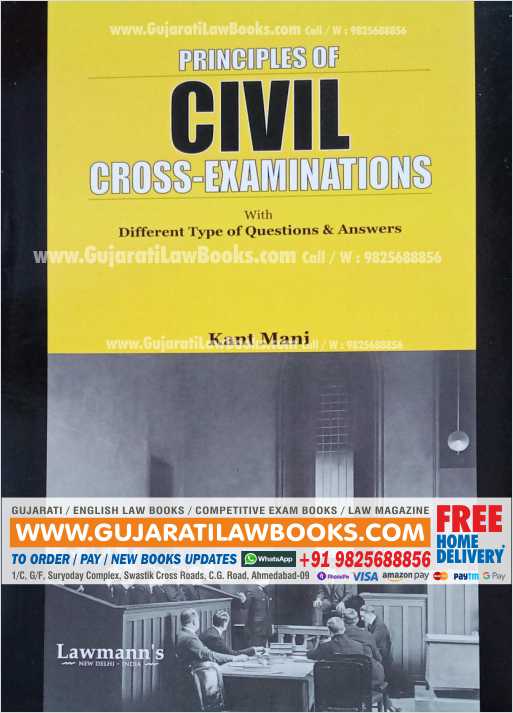 Principles of Civil Cross Examination with Questions and Answers - October 2021 Edition Lawmann-0