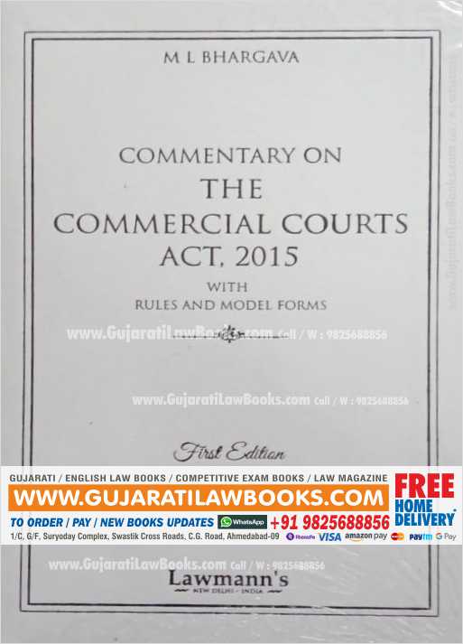 Commentary on The Commercial Courts Act, 2015 with Rules and Model Forms - by M L Bhargava 2022 Edition Lawmann-0