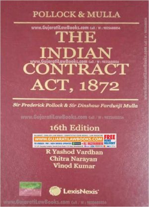 The Indian Contract Act, 1872 by Pollock and Mulla - 16th Edition - LexisNexis Universal October 2021 Edition-0