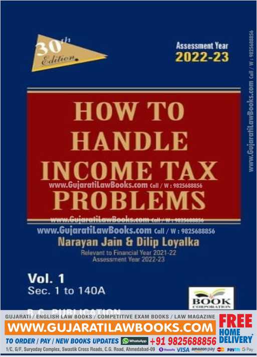 How to Handle Income Tax Problems, 30th Edition 2021, Ass.Year 2022-23-0