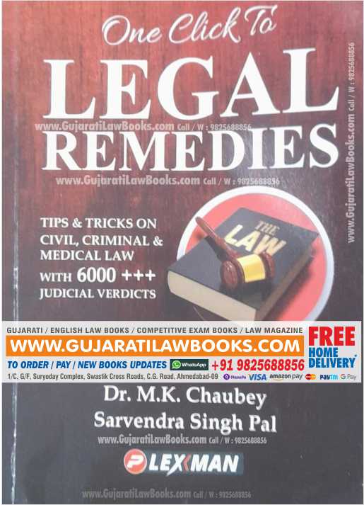 LEGAL REMEDIES TIPS & TRICKS ON CIVIL,CRIMINAL & MEDICAL LAW WITH 6000+++JUDICAL VERDICTS - Latest 2022 Edition LEXMANN-0