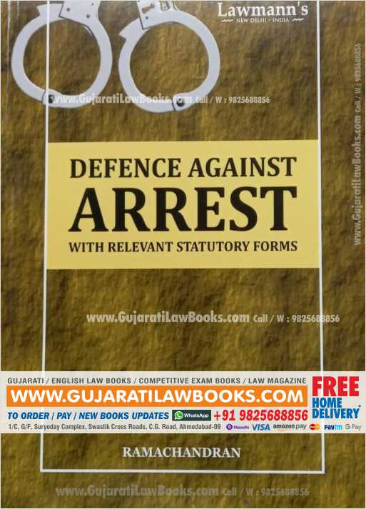 Defence Against ARREST with Relevant Statutory Forms - Latest 2022 Edition Lawmann-0