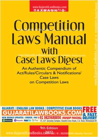 Taxmann's Competition Laws Manual with Case Law Digest – Authentic Compendium of Annotated, Amended & Updated text of the Act/Rules/Circulars & Notifications/Case Laws on Competition Laws in India-0