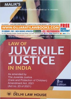 Malik's LAW OF JUVENILE JUSTICE IN INDIA - 2nd Edition Latest 2022 Edition -0