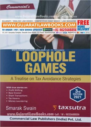Loophole Games - A Treatise on Tax Avoidance Strategies - 3rd Edition 2021 Taxsutra-0