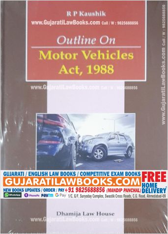Outline on MV ACT - Motor Vehicles Act, 1988 - Latest 2022 Edition-0