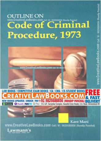 Outline on Code of Criminal Procedure, 1908 (CRPC) - Latest 2022 Edition Lawmann-0