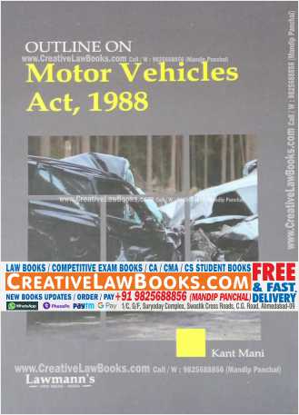 Outline on Motor Vehicles Act, 1988 - Latest 2022 Edition Lawmann-0