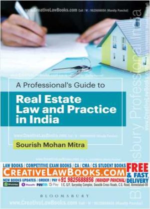 A Professional's Guide to Real Estate Law (RERA) and Practice in India Paperback – 30 December 2021 by Sourish Mohan Mitra (Author)-0