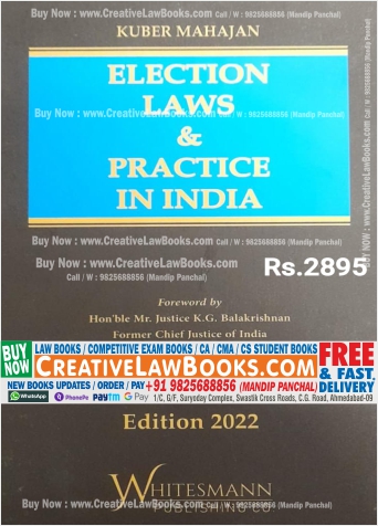Election Laws and Practice in India - Kuber Mahajan - Whitesmann Latest 2022 Edition-0