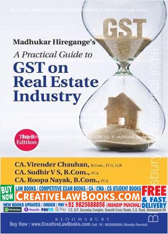 Madhukar N. Hiregange's A Practical Guide to GST on Real Estate Industry, 3rd Edition Paperback – 28 January 2022 by CA Madhukar Hiregange (Author), CA Virender Chauhan (Author), CA Sudhir V S (Author), CA Roopa Nayak (Author)-0