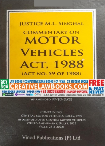 Commentary on Motor Vehicles Act, 1988 by Justice M L Singhal - Latest 2022 Edition Vinod Publication-0