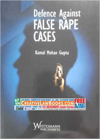 Defence Against False Rape Cases - Kamal Mohan Gupta - Whitesmann Latest 2022 -0