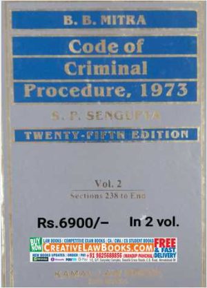 B B Mitra's Code of Criminal Procedure 1973 (CRPC) - S P Sengupta - 25th Edition (2 Volumes) Latest Edition 2022-0