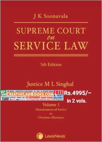 J K Soonavala's - Supreme Court on Service Law (2 Volumes) - 5th Edition 2022 Edition LexisNexis-0