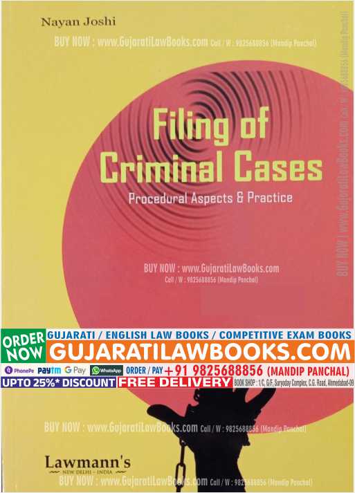 Filing of Criminal Cases - Procedural Aspects & Practice - Latest 2023 Edition Lawmann (Kamal)