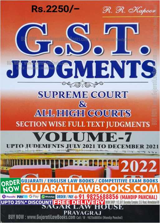 GST Judgements Volume 7 (Supreme Court & All High Courts) Section wise Full Text Judgements - 2023 Edition