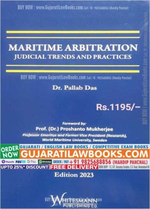 Maritime Arbitration Judicial Trends and Practice - Latest 2023 Edition Whitesmann