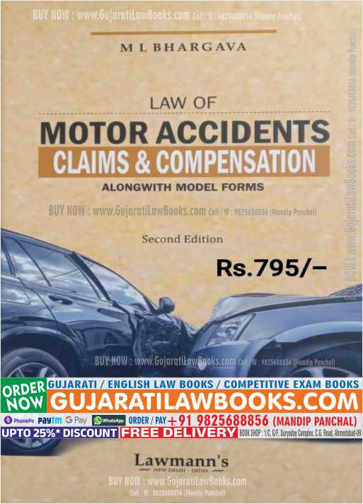 Law of MOTOR ACCIDENTS - CLAIMS AND COMPENSATION - by M L Bhargava - Latest 2023 Edition Lawmann (Kamal)