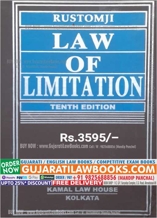 Rustomji - LAW OF LIMITATION - 10th Edition 2023 Kamal