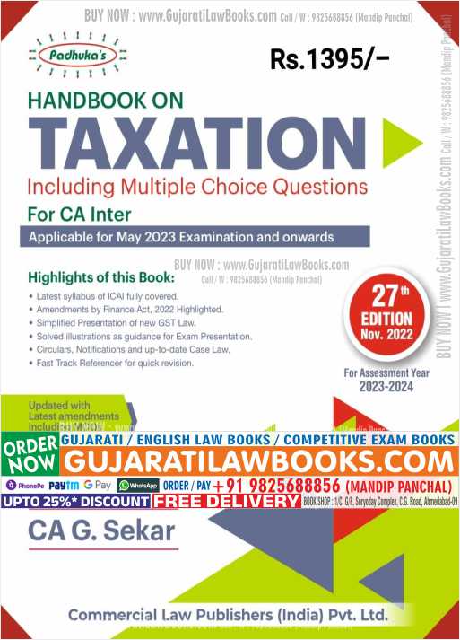 Padhuka's HANDBOOK ON TAXATION INCLUDING MCQ Paperback – by CA G. SEKAR (Author) - 27th Edition November 2022