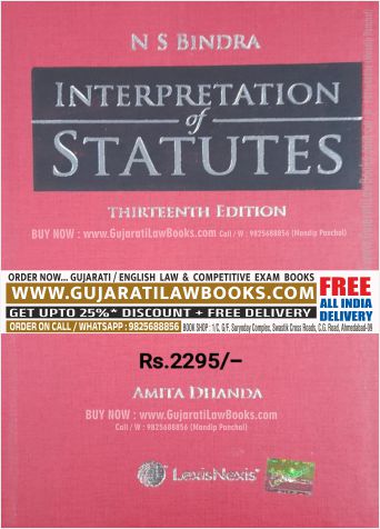 NS Bindra - INTERPRETATION OF STATUTES - 13th Edition - 2023 - LexisNexis Universal