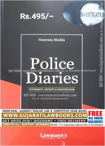 Police Diaries (Statements, Reports & Investigation) by Namrata Shukla - Latest 2023 Edition Lawmann Kamal