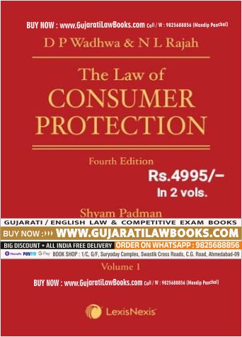 The Law of CONSUMER PROTECTION - D P Wadhwa & N L Rajah - (2 Volumes) - 4th Edition 2023 LexisNexis