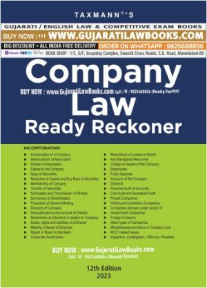 Taxmann's Company Law Ready Reckoner – Topic-wise commentary on 40+ topics of the Companies Act, 2013, along with relevant Rules, Case Laws, Circulars, Notifications 2023