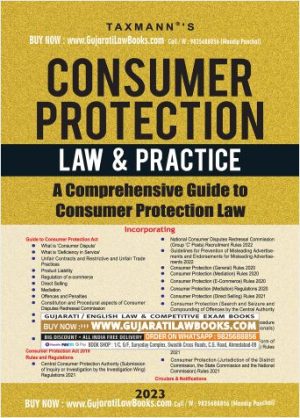 Taxmann's Consumer Protection Law & Practice – Comprehensive guide to Consumer Protection Laws in India, comprising of statutes (Acts, Rules, Regulations, etc.) & commentary (250+ pages) | 2023
