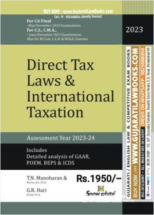 Direct Tax Laws & International Taxation - Assessment Year 2023-24 - Latest 2023 Edition Snow White