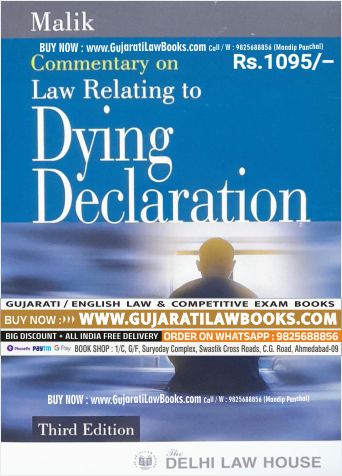 Malik's - COMMENTARY ON LAW RELATING TO DYING DECLARATION - Latest 2023 Edition