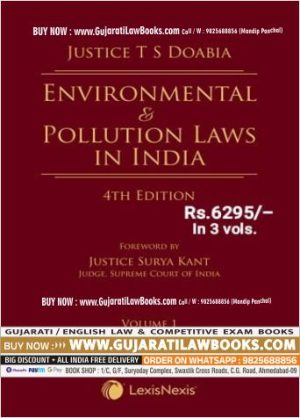 Environmental & Pollution Laws in India by Justice T S Doabia - (3 Volumes) - Latest 4th Edition 2023 LexisNexis