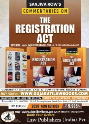 Sanjiva Row's COMMENTARIES ON THE REGISTRATION ACT - 17th Edition 2023 Edition Law Publishers