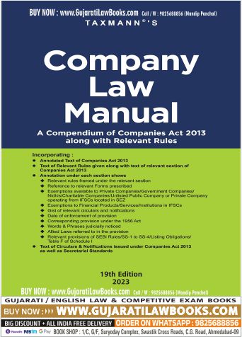 Taxmann's Company Law Manual – Compendium of annotated, amended & updated text of the Companies Act, presented with relevant Rules, Circulars & Notifications in a unique format | [2023 Edition]