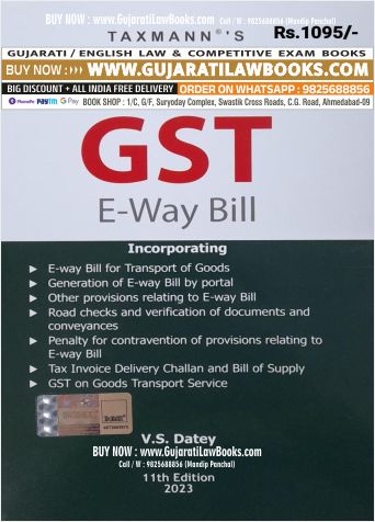 GST E-Way Bill - Latest 11th Edition 2023 by V S Datey - Taxmann