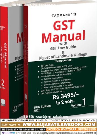 Taxmann's GST Manual with GST Law Guide & Digest of Landmark Rulings (Set of 2 Vols.) – Amended, updated & annotated text of CGST, IGST, UTGST Act & Rules with Forms, Notifications, etc. Paperback – 4 February 2023 by Taxmann (Author)