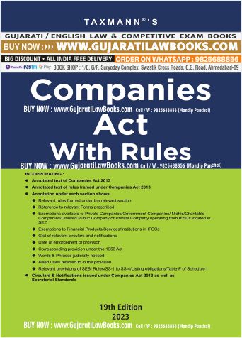 Taxmann's Companies Act with Rules – Most authentic & comprehensive book covering amended, updated & annotated text of the Companies Act with 55+ Rules, Circulars & Notifications, etc. [2023]