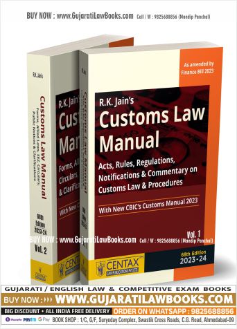 R.K. Jain's Customs Law Manual [2023-24] – Covering Acts, Rules, Regulations, Notifications, Commentary on Customs Law & Procedures, Forms, Allied Laws, Circulars, etc. | Set of 2 Vols.