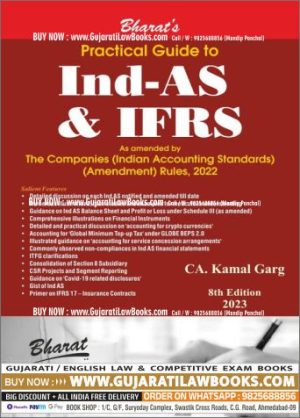 Practical Guide to Ind-AS & IFRS - Latest ***8th Edition 2023*** by CA Kamal Garg - Bharat