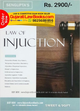 Sengupta's LAW OF INJUCTION - Latest 2023 Edition Sweet & Soft