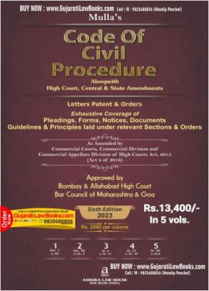 Mulla's CODE OF CIVIL PROCEDURE - CPC (in 5 Volume) - Latest 6th Edition 2023 - Ashoka Law House