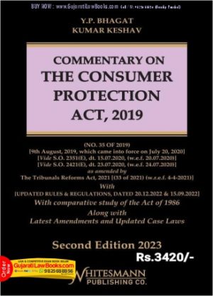 Commentary on THE CONSUMER PROTECTION ACT, 2019 in English - Latest 2nd Edition 2023 Whitesmann